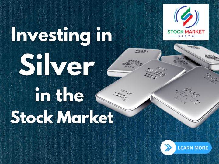 Investing in Silver in the Stock Market