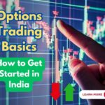 Options Trading Basics: How to Get Started in India