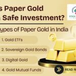 Is Paper Gold a Safe Investment