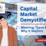 Capital Market Demystified