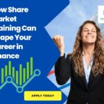 How Share Market Training Can Shape Your Career in Finance