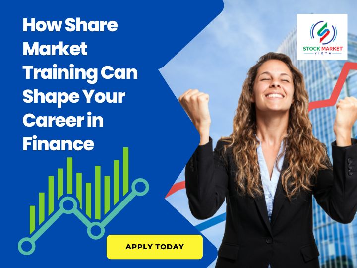 How Share Market Training Can Shape Your Career in Finance