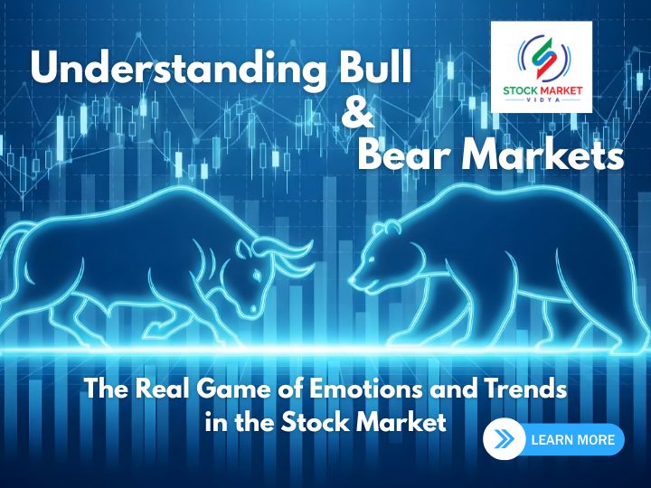 Understanding Bull and Bear Markets
