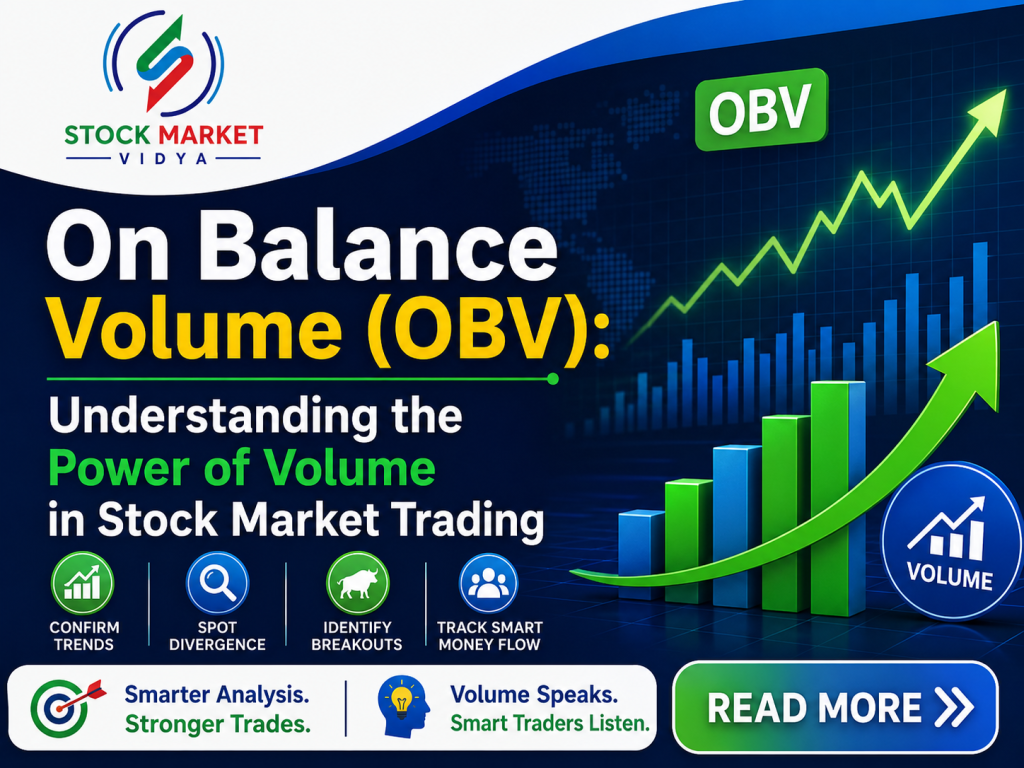 On Balance Volume (OBV): Understanding the Power of Volume in Stock Market Trading