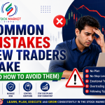 Common Mistakes New Traders Make (and How to Avoid Them)