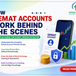 How Demat Accounts Work Behind the Scenes A Simple Guide for Every Indian Investor