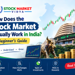 How Does the Stock Market Actually Work in India? A Beginner’s Guide. Learn Stock Market in Nagpur